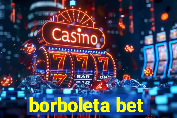 borboleta bet